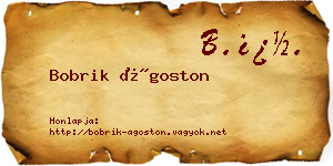 Bobrik Ágoston névjegykártya
